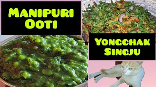 Ooti ashngba and Yongchak Singju🤤🤤 ||Manipuri Traditional dish|| Authentic style|| Recipe