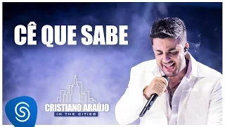 Cristiano Araújo - Cê que Sabe (DVD In The Cities)[Video Oficial]