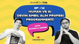 Programmer harus Waspada! Devin si AI Datang! | #DevTalk - 14