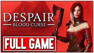 DESPAIR BLOOD CURSE Gameplay Walkthrough FULL GAME - No Commentary