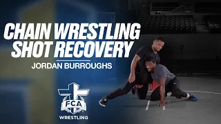 CHAIN WRESTLING: SHOT RECOVERY - JORDAN BURROUGHS | FCA Wrestling TECHNIQUE