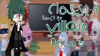 ❤️ Class 1-A react to villain deku ❤️// mha/bnha // gacha