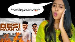 DESI HAAN JI (Official Video) Ndee Kundu, Bintu Pabra | KP Kundu | Desi Haan ji Reaction