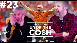 DEAN WINDASS | Undr The Cosh Podcast #23