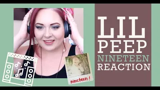 Lil Peep - Nineteen - REACTION