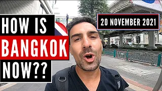 HOW IS BANGKOK NOW? (20 NOVEMBER 2021) | THAILAND VLOG