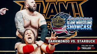 "The Rebel" StarBuck vs. "Belgian Colossus" Darkmondo (Americana SLAM! Wrestling Showcase 2023)