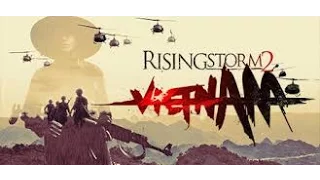 Rising Storm 2: Vietnam - US Weapons Showcase |PC|