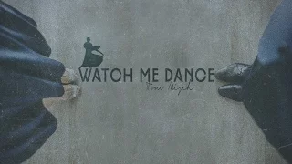 Lyrics/Vietsub | Watch Me Dance - Tom Misch