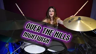Nightwish - Over The Hills (Drum Cover By Elisa Fortunato)