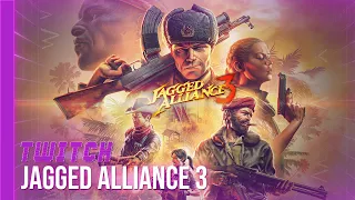 [TWITCH] Bob Lennon - Jagged Alliance 3 - 16/07/23 - Partie [2/4]