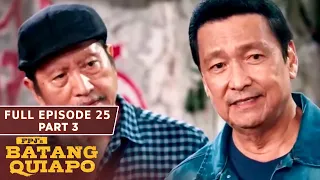 FPJ's Batang Quiapo Full Episode 25 - Part 3/3 | English Subbed