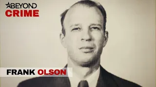 Did The CIA Murder Scientist Frank Olson? | Deadly Intelligence | Beyond Crime