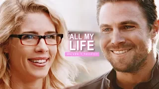 Oliver + Felicity || All My Life (+6x08)