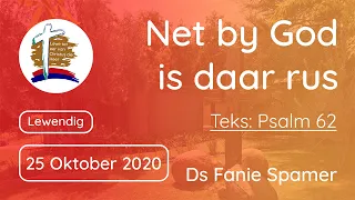 Net by God is daar Rus | Ds Fanie Spamer (Lewendig)