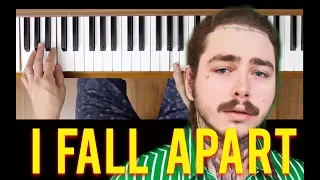 I Fall Apart (Easy Piano Tutorial) [Post Malone]