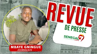 🛑 Revue de Presse (Wolof) Sénégal7 du Vendredi 05 Avril  2024 avec Mbaye Gningue