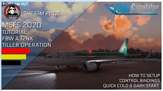 MSFS2020 | Tutorial | FBW A32NX TILLER OPERATION | CONTROL MAPPING