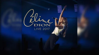 Céline Dion - I Drove All Night Live on Tour (Stockholm, 2017)