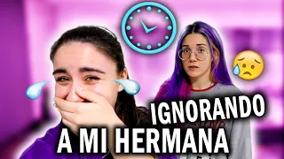 REVANCHA!! 24 HORAS IGNORANDO A MI HERMANA 😅 No entiende nada... | Claupasal