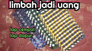 sampah kain jadi uang//lap cempal//anti panas//kichen wipe