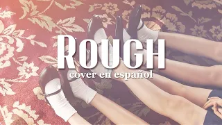 Rough (GFRIEND) - Cover latino ☆