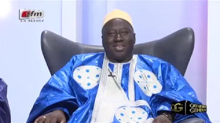 QUARTIER GENERAL du 24 MAI 2019 - Invité : Serigne Gana Mésséré - PARTIE 2