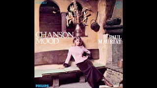 Paul Mauriat - Chanson Mood あなたと夜とシャンソン・ムード (Japan 1967) [Full Album]