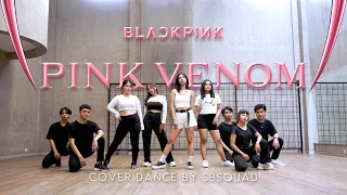 BLACKPINK (블랙핑크)– ‘PINK VENOM’  Cover Dance by SBSquad
