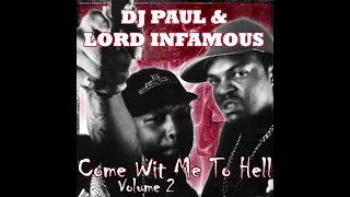 DJ Paul & Lord Infamous - Come Wit Me To Hell Volume 2