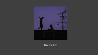 that's life - frank sinatra (slowed + reverb)