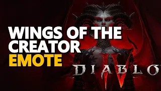 Wings of the Creator Emote Diablo 4 Inarius Wings