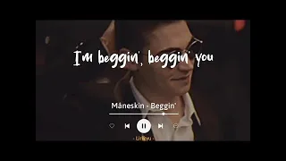 Beggin' - Måneskin (Lyrics Terjemahan) TikTok ratatata I'm beggin', beggin' you