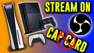 How To Stream PS4 With OBS - PS5 TOO - NO CAPTURE CARD NEEDED!