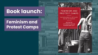 Book launch: Feminism and Protest Camps