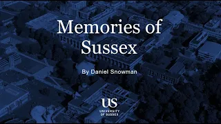 Memories of Sussex by Daniel Snowman