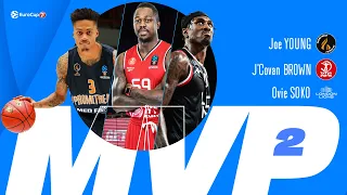 Ovie Soko, Joe Young, J'Covan Brown | Round 2 tri-MVPs | 2022-23 7DAYS EuroCup