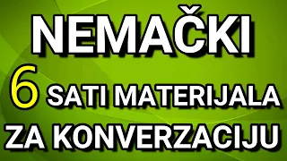 NEMAČKI - 2000 KONVERZACIJSKIH REČENICA U OVOM KLIPU (6 SATI MATERIJALA) - REČENICE ZA SVAKI DAN