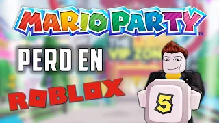 ¡MARIO PARTY PERO JUGADO EN ROBLOX! | Alan Basics