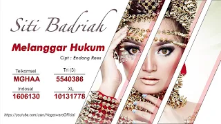 Siti Badriah - Melanggar Hukum (Audio Video)