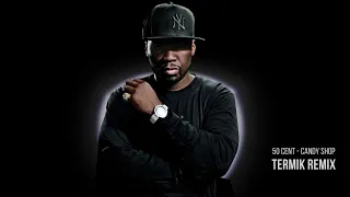 50 Cent - Candy Shop (Termik Remix) (Music Video)