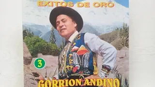 GORRION ANDINO - EXITOS DE ORO 1