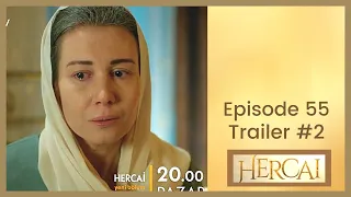 Hercai ❖ Ep 55 Trailer #2 ❖ Akin Akinozu ❖ English ❖ 2021