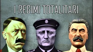 I regimi totalitari fra le due guerre mondiali. Origini e caratteristiche comuni