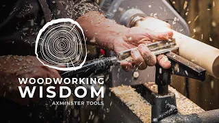 Woodworking Wisdom - Spindle Turning With Colwin Way