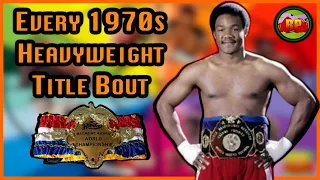 Every Heavyweight Title Bout in the 1970s (Lineal, RING, WBC, WBA)