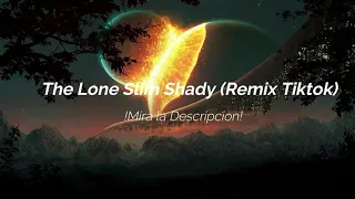 The Lone Slim Shady (Remix Tiktok)