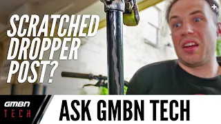 Will A Scratch Affect My Dropper Post? | Ask GMBN Tech