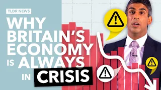 Why is the UK Economy Always in Crisis?