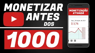 Monetização Youtube: Monetize Seu Canal AGORA Sem Ter 1000 inscritos (simples e rápido)